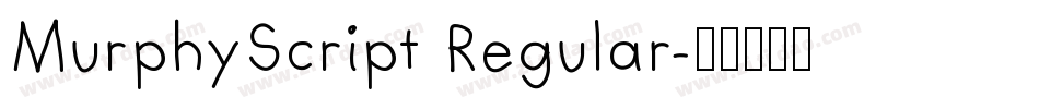 MurphyScript Regular字体转换